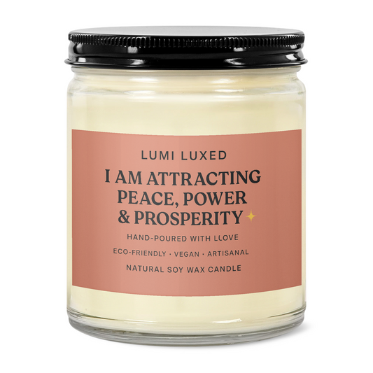 I Am Attracting Peace, Power & Prosperity 💫